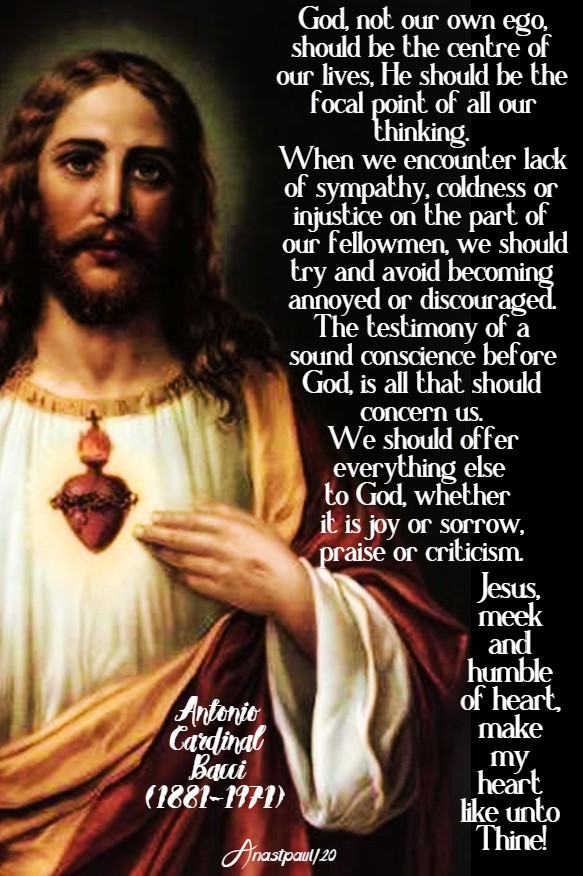 god not our own ego - jesus meek and humble of heart - bacci 19 june 2020