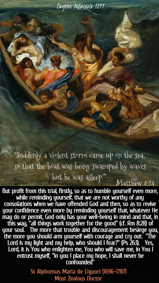 matthew 8 24 suddenly a violent storm ... jesus was asleep - but proft from this trila - st alphonsus liguori 30 june 2020