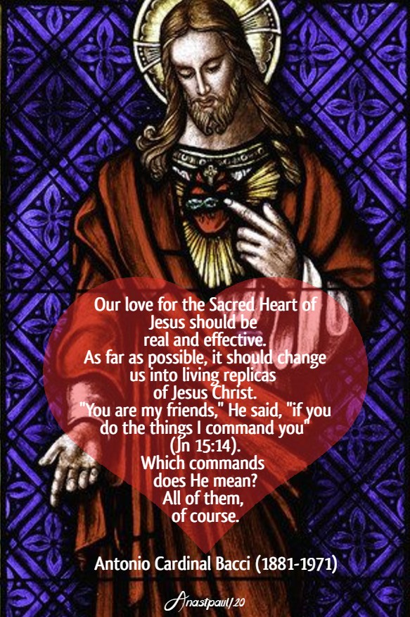 our love for the sacred heart of jesus should be real and effective - bacci 6 june 2020