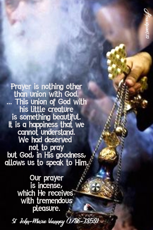 prayer is nothing other than unon with god - st joh n vianney 18 june 2020