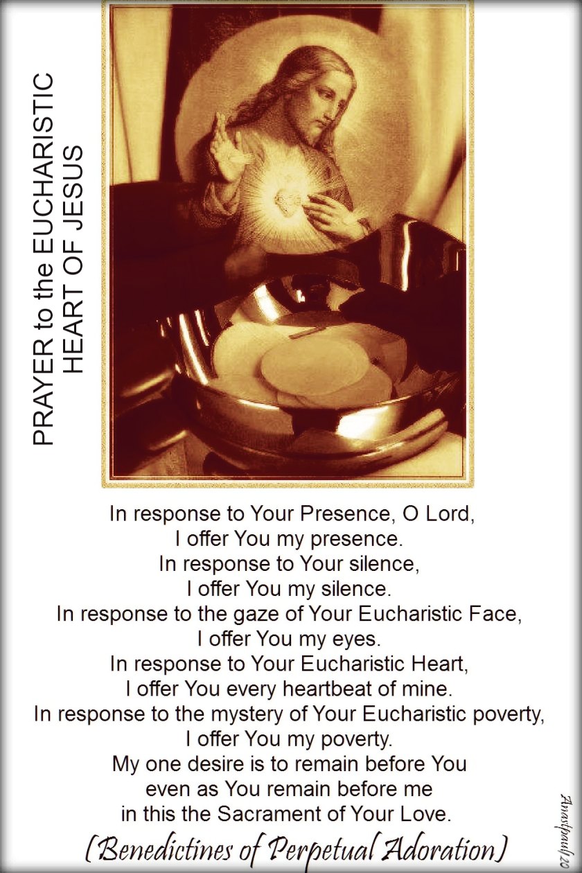 prayer to the eucharistic heart of jesus - benedictines-of-perpetual-adoration-in-reponse-to-your-presence-o-lord 18 june 2017