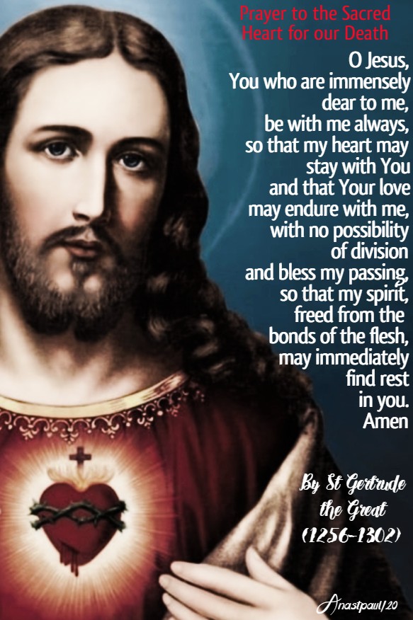prayer to the sacred heart for our death - st gertrude the great 19 june 2020 sacred heart