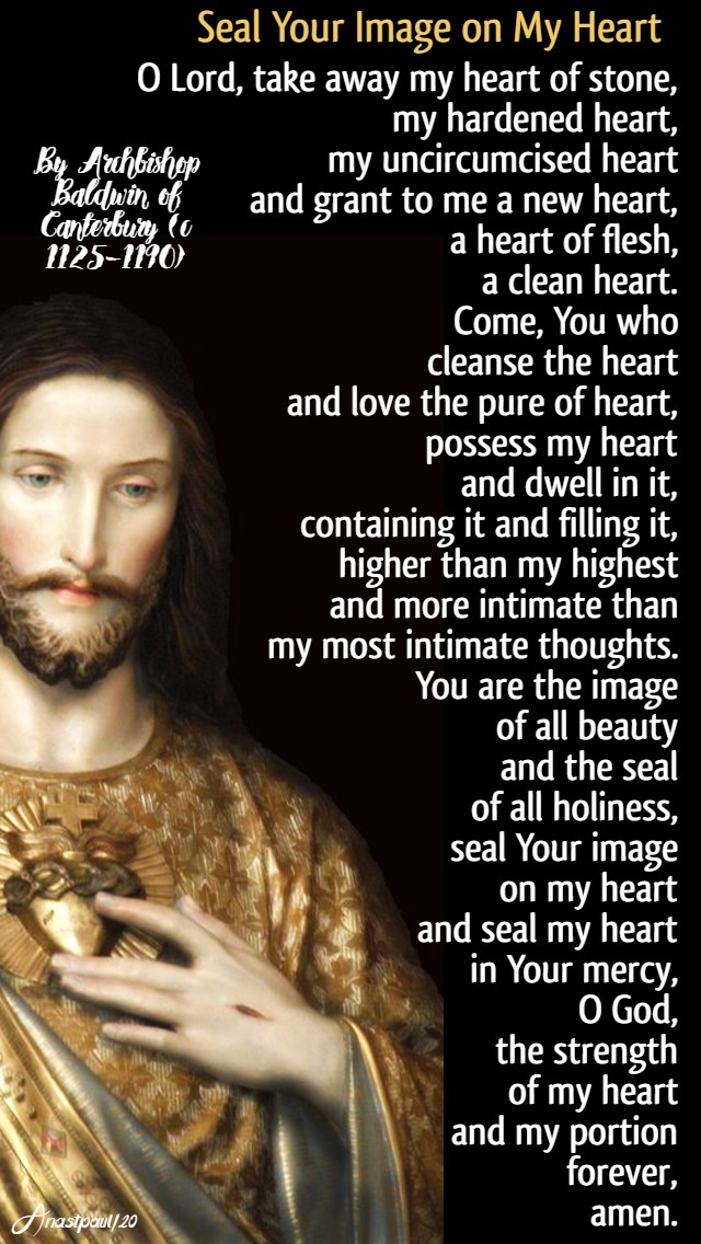 seal your image on my heart -archbishop baldwin of canterbury 24 june 2020