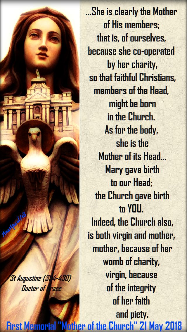 she-is-clearly-the-mother-of-his-members-st-augustine-first-memorial-of-mother-of-the-church-21-may-2018 and 1 june 2020