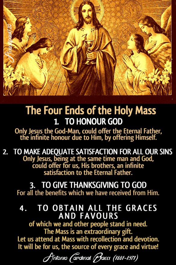THE FOUR ENDS OF THE HOLY MASS - BACCI 26 JUNE 2020