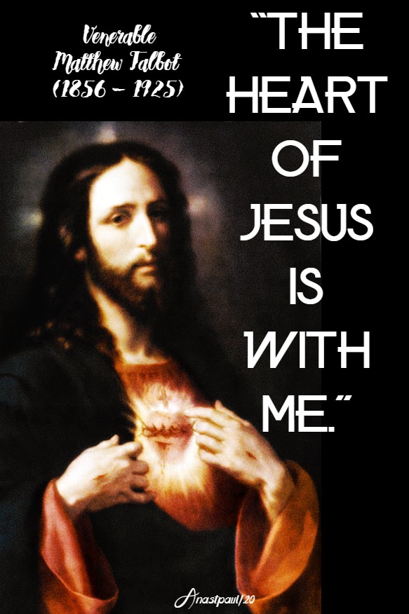 the heart of jesus is with me - ven matt talbot 7 june 2020