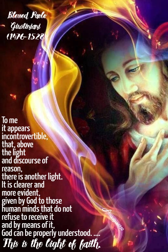 this is the light of faith bl paolo giustiniani 28 june 2020
