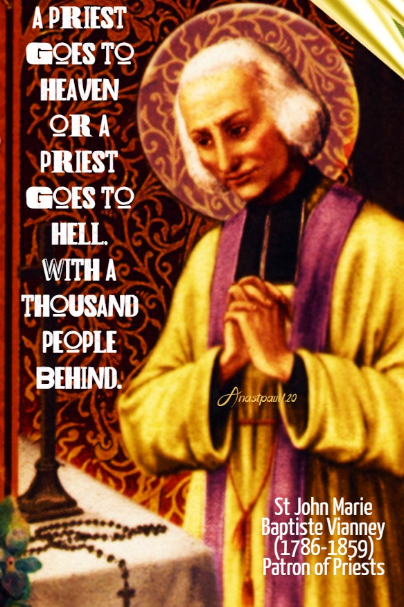 a priest goes to heaven or a priest goes to hell - st john vianney 1 july 2020