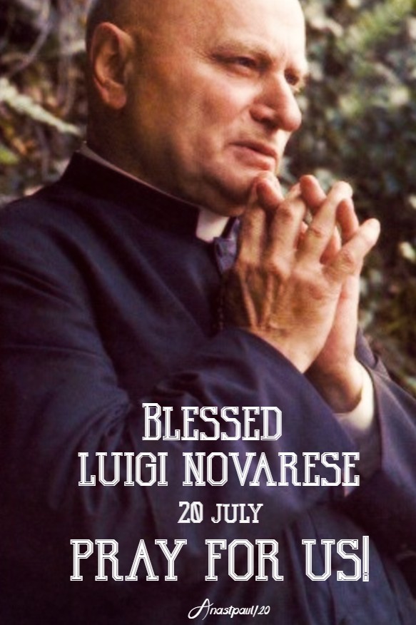 bl luigi novarese pray for us 20 july 2020