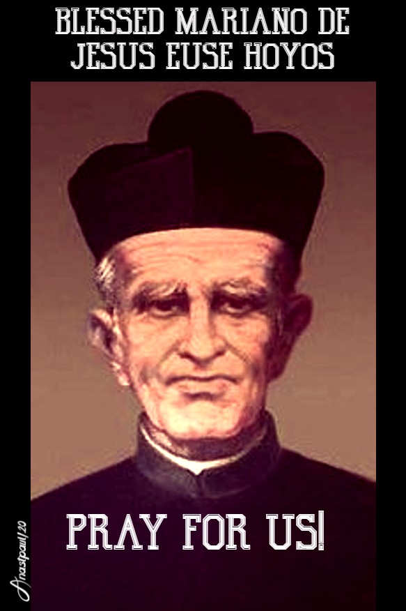 bl mariano de jesus euse hoyos pray for us 13 july 2020