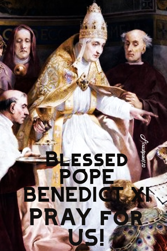 bl pope benedict XI pray for us 7 july 2020 (1)