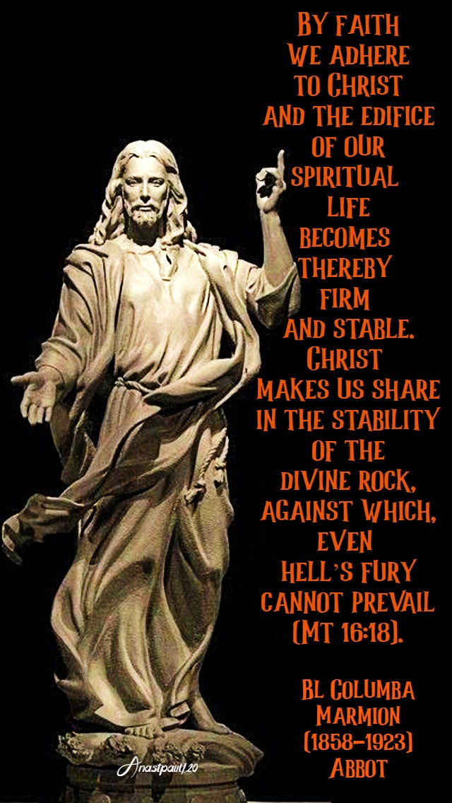 by faith we adhere to christ - bl columba marmion 6 july 2020