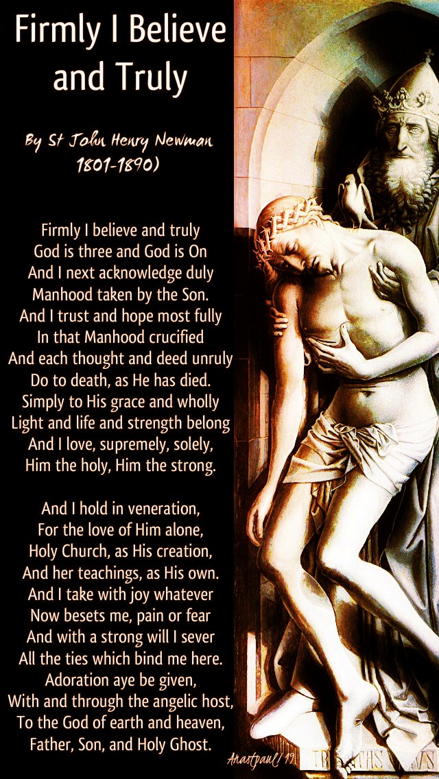 firmly i believe and truly st john henry newman 29 oct 2019 and this one 20 july 2020
