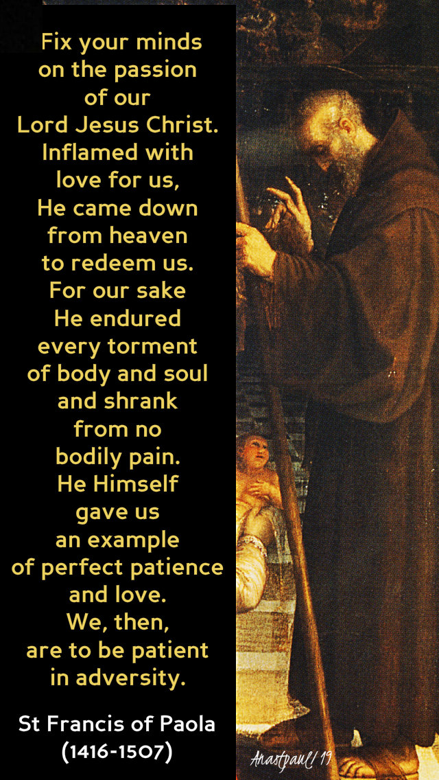 fix-your-minds-on-the-passion-st-francis-of-paola-2-april-2019 and 24 july 2020