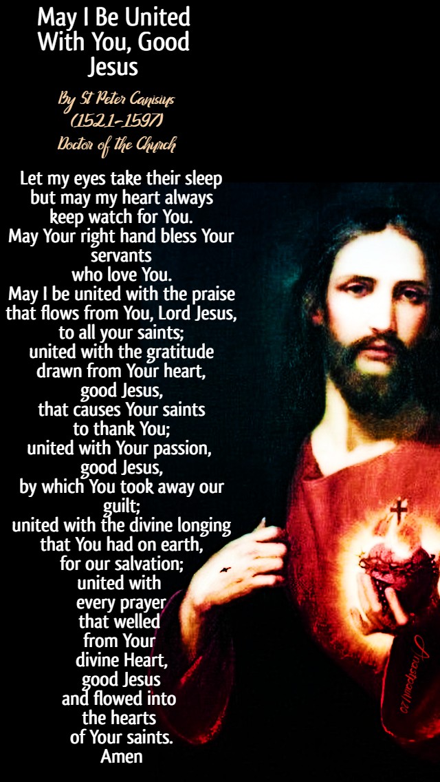 may i be united with you good jesus by st peter canisius 9 july 2020