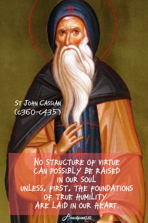 no structure of virtue - st john cassian 23 july 2020