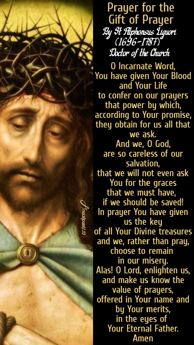 prayer for the gift of prayer - st alphonsus liguori 17 july 2020
