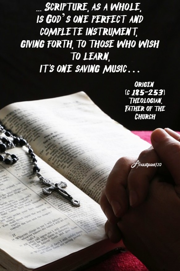 scripture as a whole is god's one perfect - origen 12 july 2020