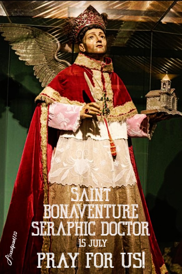 st bonaventure seraphic doctor pray for us 15 july 2020
