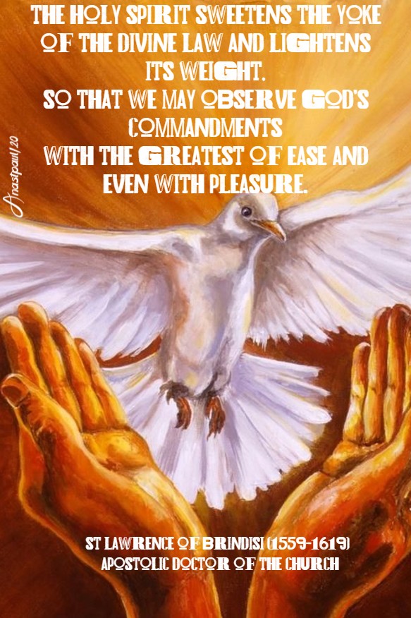 the holy spirit - st lawrence of brindisi 21 july 2020