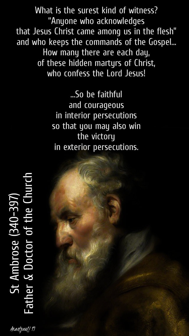 what-is-the-surest-kind-of-witness-st-ambrose-13-july-2019 and 27 nov 2019