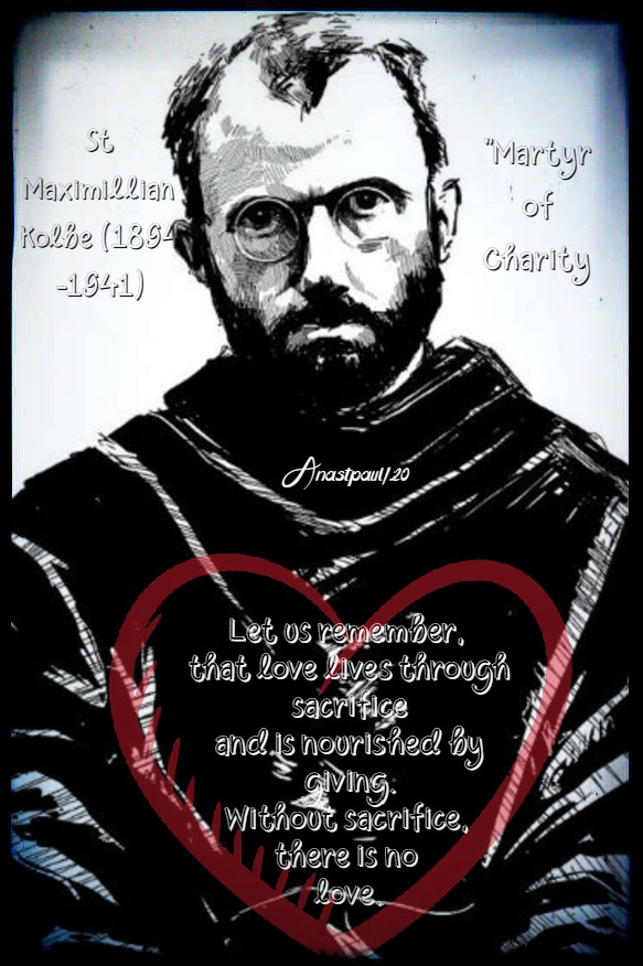 let us remember that love lives through sacrifice - st max 14 aug 2020STD