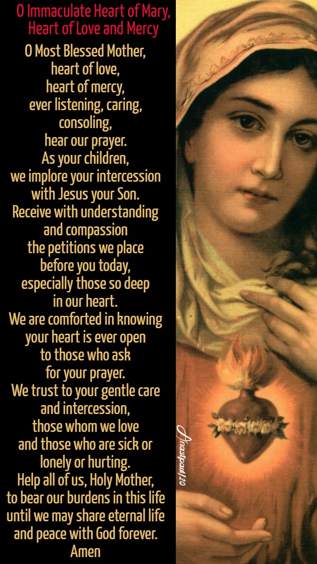 o immaculate heart of mary, heart of lkove and mercy 7 aug 2020