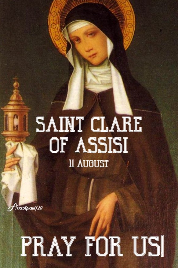 st clare of assisi pray for us 11 aug 2020