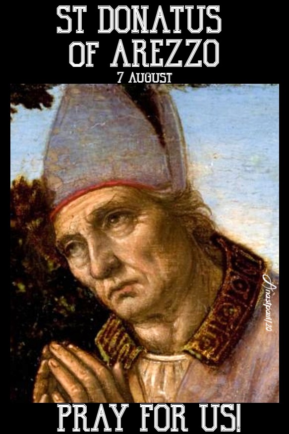 st donatus of arezzo pray for us 7 aug 2020