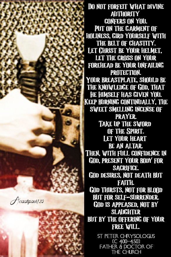 the armour of christ - sat peter chrysologus do not forfeit - 8 aug 2020